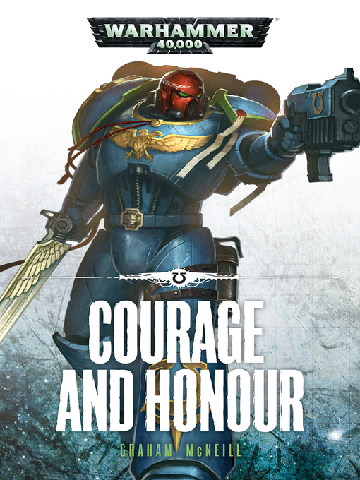 Title details for Courage and Honour by Graham McNeill - Available